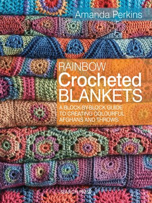 cover image of Rainbow Crocheted Blankets